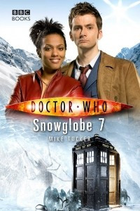 Книга Doctor Who: Snowglobe 7