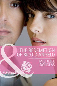 Книга The Redemption of Rico D'Angelo