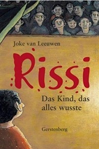 Книга Rissi: Das Kind, das alles wusste