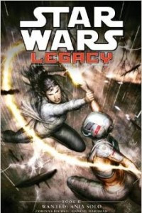 Книга Star Wars: Legacy Volume 3—Wanted: Ania Solo