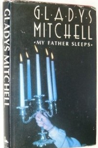 Книга My Father Sleeps