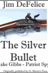 Книга The Silver Bullet