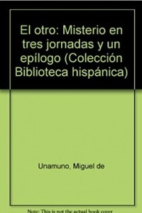 Книга El otro: Misterio en tres jornadas y un epilogo