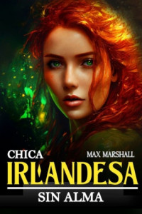 Книга Chica Irlandesa sin Alma