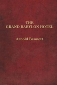 Книга The Grand Babylon Hotel