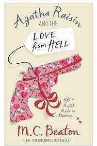 Книга Agatha Raisin and the Love from Hell