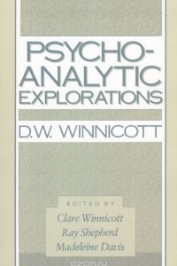 Книга Psycho–Analytic Explorations