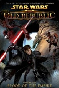 Книга Star Wars: The Old Republic Volume 1: Blood of the Empire