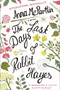 Книга The Last Days of Rabbit Hayes