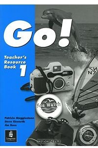 Книга Go! Teacher's Resource Book 1