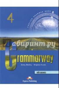 Книга Grammarway 4. Book with Answers. Intermediate