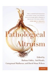 Книга Pathological Altruism