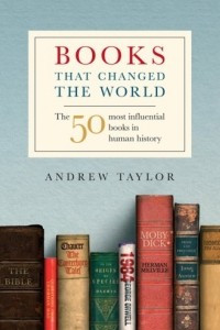 Книга Books that Changed the World: The 50 Most Influential Books