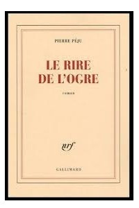 Книга Le rire de l'ogre