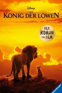 Книга Disney Der Konig der Lowen: Der Roman zum Film