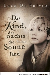 Книга Das Kind, das nachts die Sonne fand