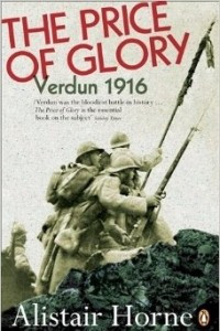 Книга The Price of Glory: Verdun 1916