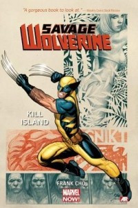 Книга Savage Wolverine Volume 1: Kill Island