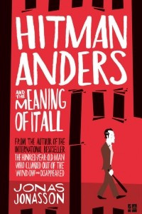 Книга Hitman Anders and the Meaning of It All