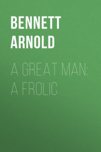 Книга A Great Man: A Frolic